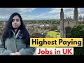 Salary In UK 2026 Top 9 high paying jobs in UK 2026
