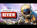 Satisfactory Review