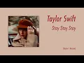 Lagu Taylor Swift - Stay Stay Stay (Taylor's Version) Instrumental