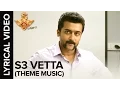 Download Lagu 🎼S3 Vetta (Theme Music) | Lyrical Video | S3 - Yamudu 3 | Telugu Movie 2016🎼