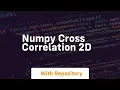 numpy cross correlation 2d