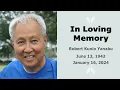 Robert K Yanabu 1942-2024