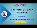 NPTEL Python for Data Science Week 1 Assignment Solution January - April 2025 IIT Madras Swayam