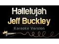 Download Lagu Jeff Buckley - Hallelujah (Karaoke Version)