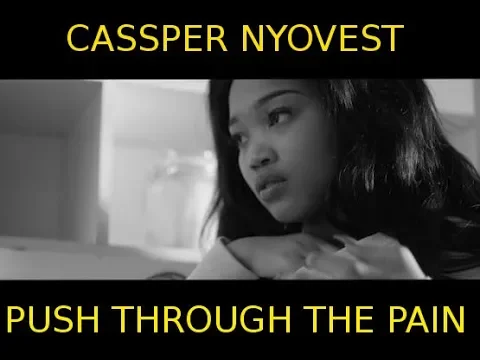 Download MP3 Cassper Nyovest    Push Through the Pain (OFFICIAL LYRICS)