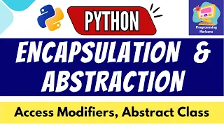 Python Encapsulation and Abstraction Explained OOP Tutorial for Beginners