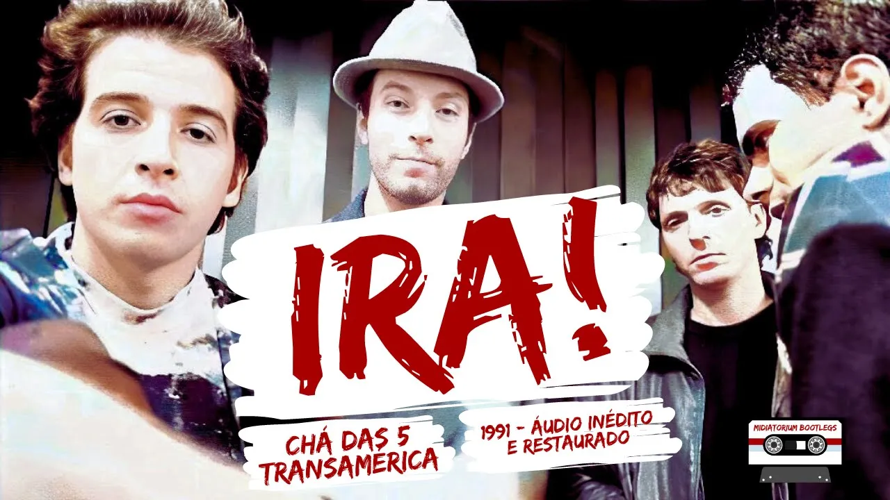Ira! Chá das 5 Transamérica | 1991 | áudio restaurado