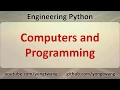Engineering Python 02A Computers and Programming