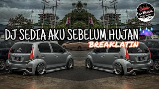 sabah music dj sedia aku sebelum hujan breaklatin 