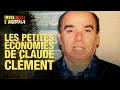 Faites entrer l'accusé - Les petites économies de Claude Clément
