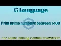 c program to print all prime numbers from 1 to 100