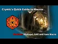 Crymic s Quick Macro Guide for FoundryVTT