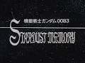 Download Lagu Mobile Suit Gundam 0083: Stardust Memory (1991) | Opening 1