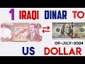 Today 1 US DOLLAR to IRAQI DINAR Currency Exchange Rates 09 JULY 2024