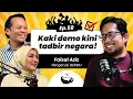 Lagu Ep 58 | Kaki demo kini tadbir negara, apa kata Pengerusi Bersih