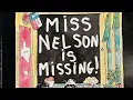 Miss Nelson is Missing - Read Alouds with Mr Jason