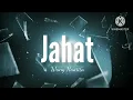 Download Lagu Jahat - Wany Hasrita (lirik) | OST Pabila Dia Tersenyum