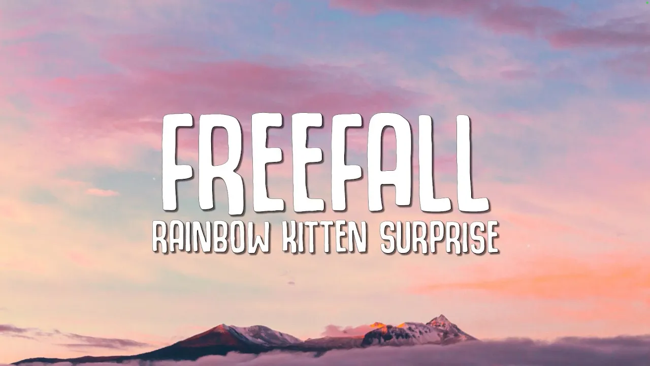 Rainbow Kitten Surprise - Freefall (Sped Up) | TikTok Version