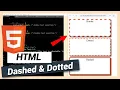 Add Dashed or Dotted Border HTML and CSS Tutorial