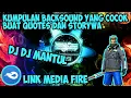 Download Lagu KUMPULAN BACKSOUND DJ YANG COCOK BUAT QUOTES DAN STORYWA 2020