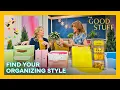 Find Your Organization Style with Clutterbug Cas Aarssen The Good Stuff with Mary Berg