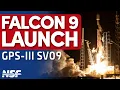 Lagu SpaceX Falcon 9 launches GPS-III SV09