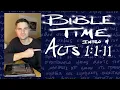 Bible Time Acts 1 1-11 Intro