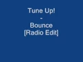 Download Lagu Tune Up! - Bounce [Lyrics]