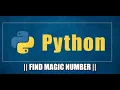 How to find Magic Number in Python Program Learn to code In Python Basics In Python
