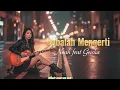 Download Lagu Cobalah Mengerti - Noah feat Geisha | Rifonic Cover Pop Rock (Lirics)