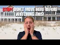 Gulf Shores Orange Beach DON T Make These Costly Mistakes