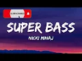 Nicki Minaj - Super Bass (Lyrics)