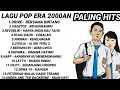 Download Lagu LAGU HITS ERA 2000an ll DRIVE VAGETOS PETERVAN DEWA 19 HIJAU DAUN 