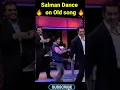 Download Lagu pyar dilon ka mela hai #salmankhan #bollywood salman dance on dus ka dum