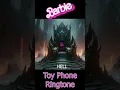 Barbie Toy Phone Ringtone - Aiaiai im ur little butterfly