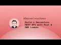 Build a Serverless REST API with Rust AWS Lambda