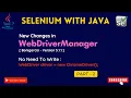 WebDriverManager - New Feature 2022