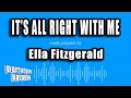 Lagu Ella Fitzgerald - It's All Right With Me (Karaoke Version)