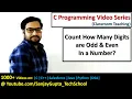 Count how many digits are even and odd in a number in C Programming C Programming tutorials