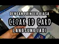 Download Lagu CETAK ID CARD LANGSUNG JADI DENGAN PRINTER INKJET BIASA