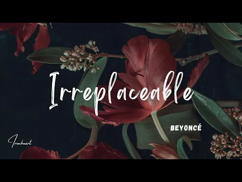 Download MP3 Beyoncé - Irreplaceable (Lyrics)