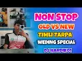 Lagu NON-STOP TIMLI TARPA GARBA MIX | #timlitarpa @DJHARDIK01 #djjatin