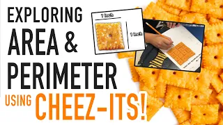 How to Teach Area and Perimeter of a Rectangle Using Cheez-Its