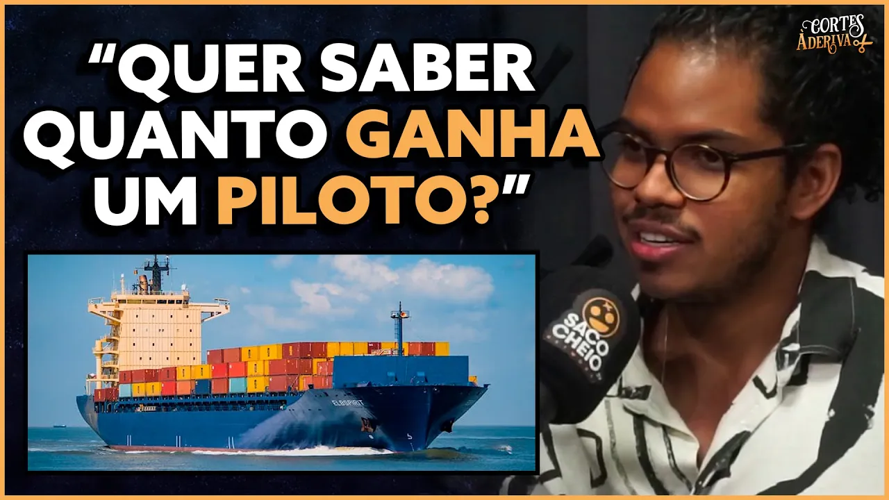 Quanto ganha um PILOTO de NAVIO | À Deriva Podcast