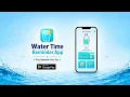 Water Time Reminder App Stay Hydrated Drink Water on Time