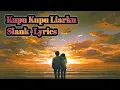 Lagu Slank - Kupu Kupu Liarku ( Lyrics )