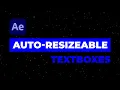 Auto Resize Text Box in After Effects by 2 Ways