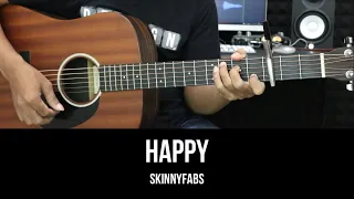 Download Happy - Skinnyfabs | Tutorial Chord Gitar Mudah dan Lirik` MP3