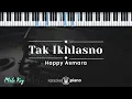 Download Lagu Tak Ikhlasno  - Happy Asmara (KARAOKE PIANO - MALE KEY)