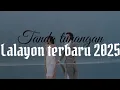Download Lagu LAGU TANDA_TUNANGAN !! LAGU LALAYON SPARTA VIRAL TERBARU 2025